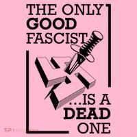 The Only Good Fascist Is A Dead One Coaster thumb 2