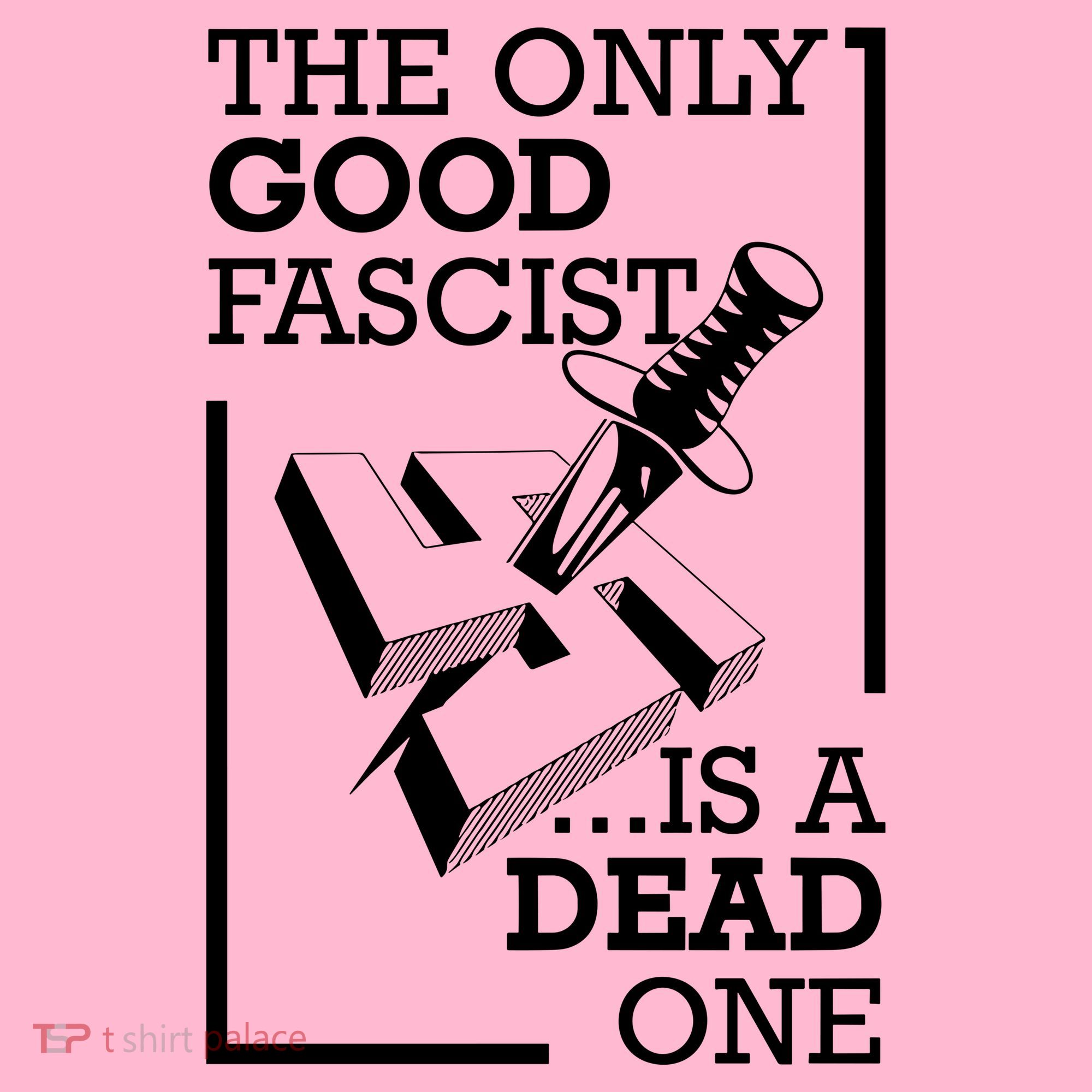 The Only Good Fascist Is A Dead One Coaster