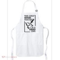 The Only Good Fascist Is A Dead One Apron thumb 0
