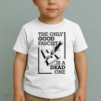 The Only Good Fascist Is A Dead One Toddler T-Shirt thumb 2