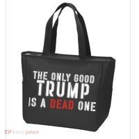 The Only Good Trump Is A Dead One Limited Tote Bag thumb 3