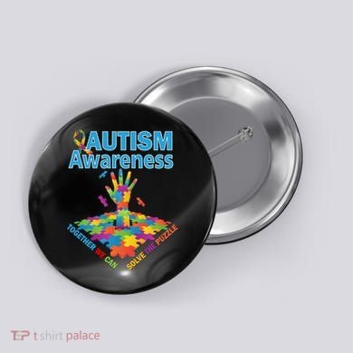 Together We Can Solve The Puzzle Autism Awareness Button