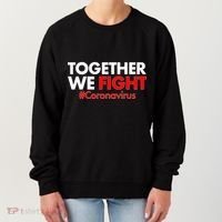 Together We Fight #Coronavirus Support Women's Sweatshirt thumb 0