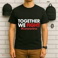 Together We Fight #Coronavirus Support T-Shirt thumb 6