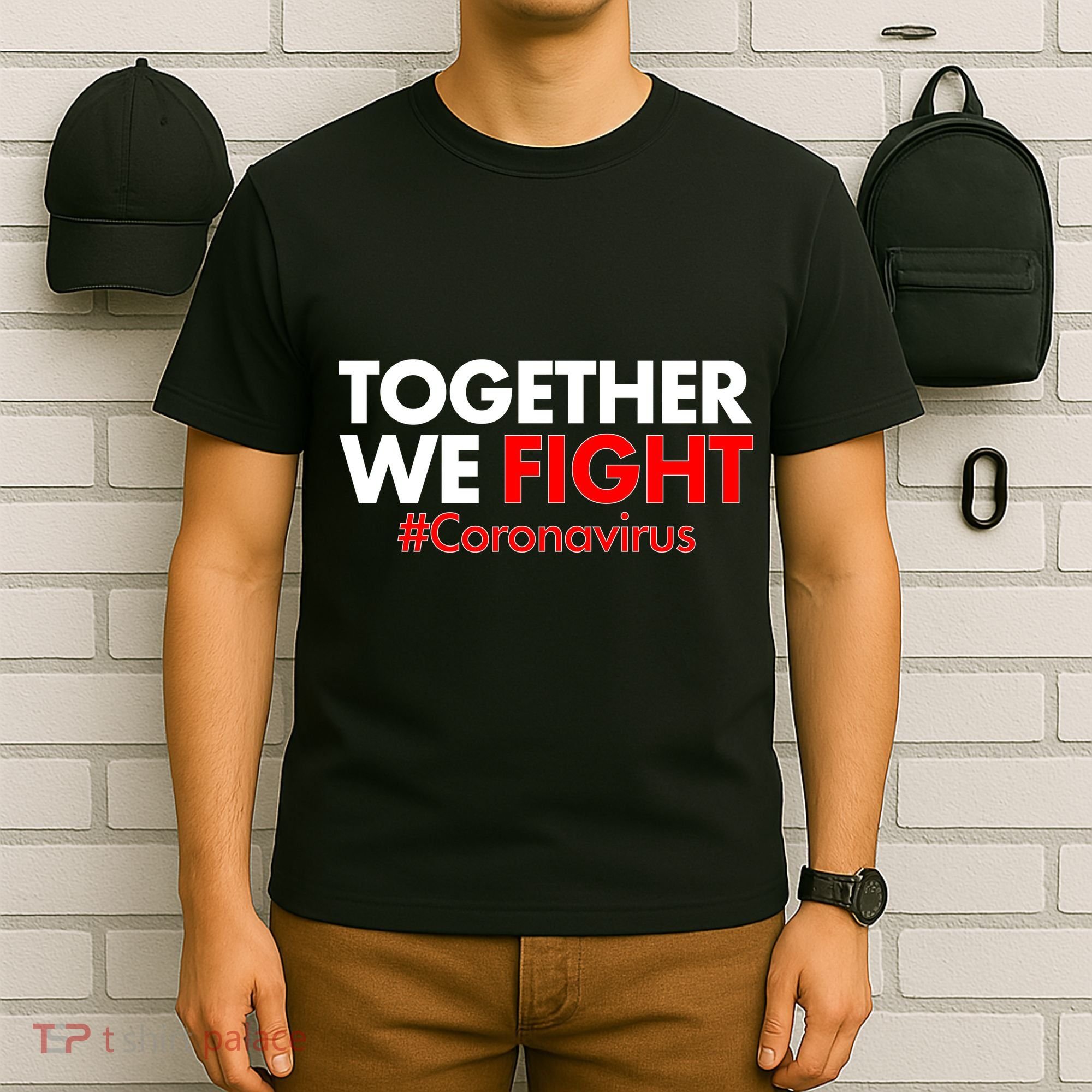 Together We Fight #Coronavirus Support T-Shirt