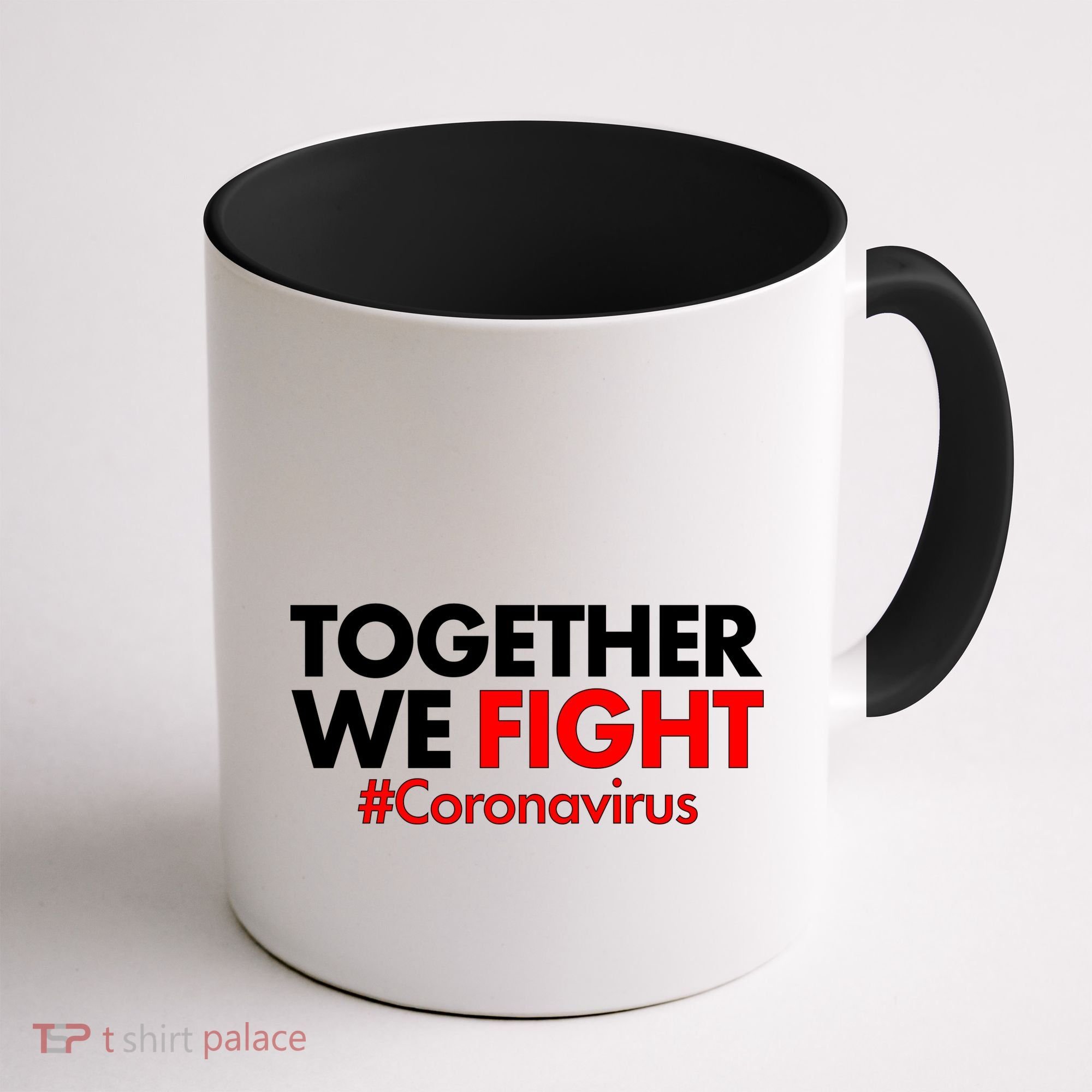 Together We Fight #Coronavirus Support Coffee Mug