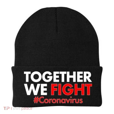 Together We Fight #Coronavirus Support Beanie