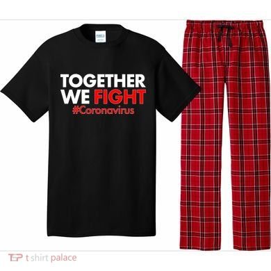 Together We Fight #Coronavirus Support Pajama Set