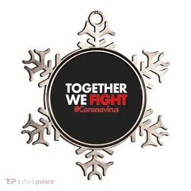 Together We Fight #Coronavirus Support Ornament