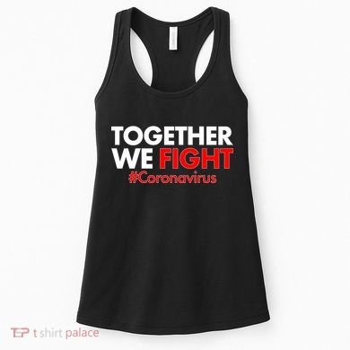 Together We Fight #Coronavirus Support Women's Tank Top