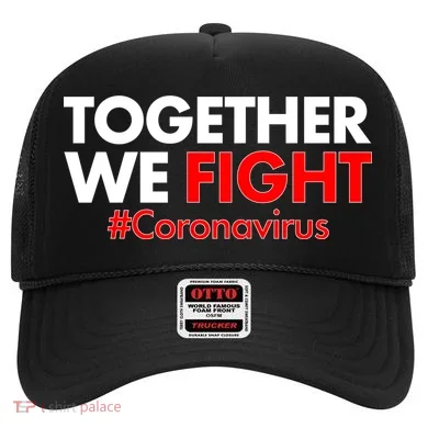 Together We Fight #Coronavirus Support Hat