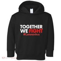 Together We Fight #Coronavirus Support Toddler Hoodie thumb 0