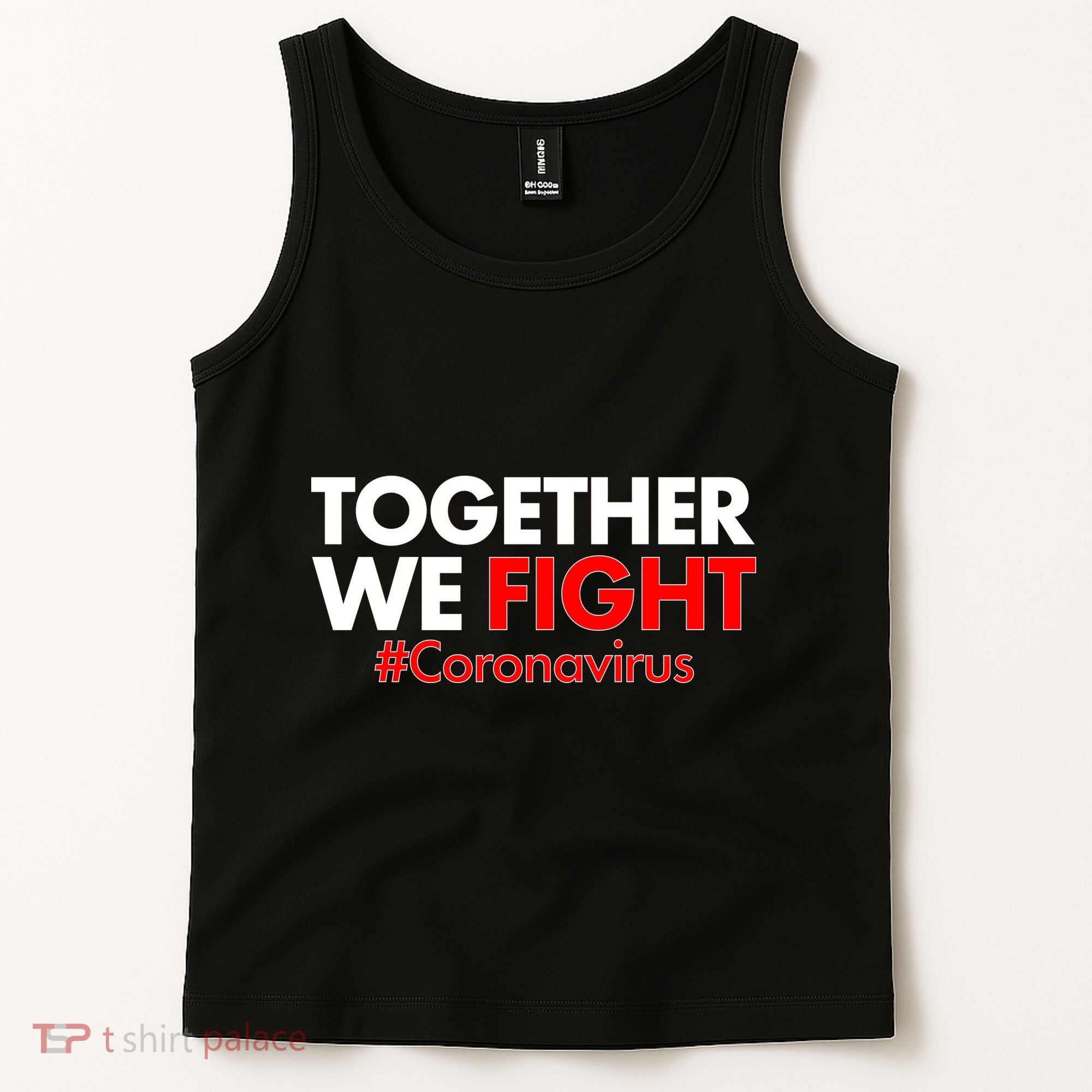 Together We Fight #Coronavirus Support Tank Top