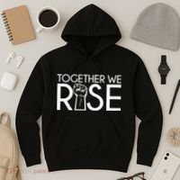 Together We Rise Protest Support Unite Hoodie thumb 3