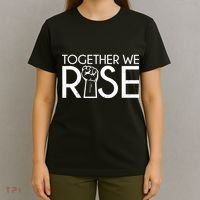 Together We Rise Protest Support Unite T-Shirt thumb 4
