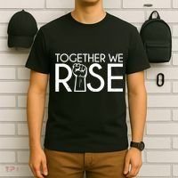 Together We Rise Protest Support Unite T-Shirt thumb 6