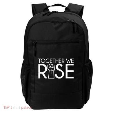 Together We Rise Protest Support Unite Backpack