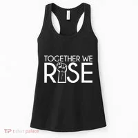 Together We Rise Protest Support Unite Women's Tank Top thumb 0