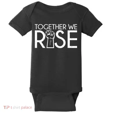 Together We Rise Protest Support Unite Baby Bodysuit