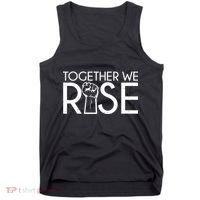 Together We Rise Protest Support Unite Tank Top thumb 0