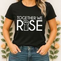 Together We Rise Protest Support Unite Women's T-Shirt thumb 2