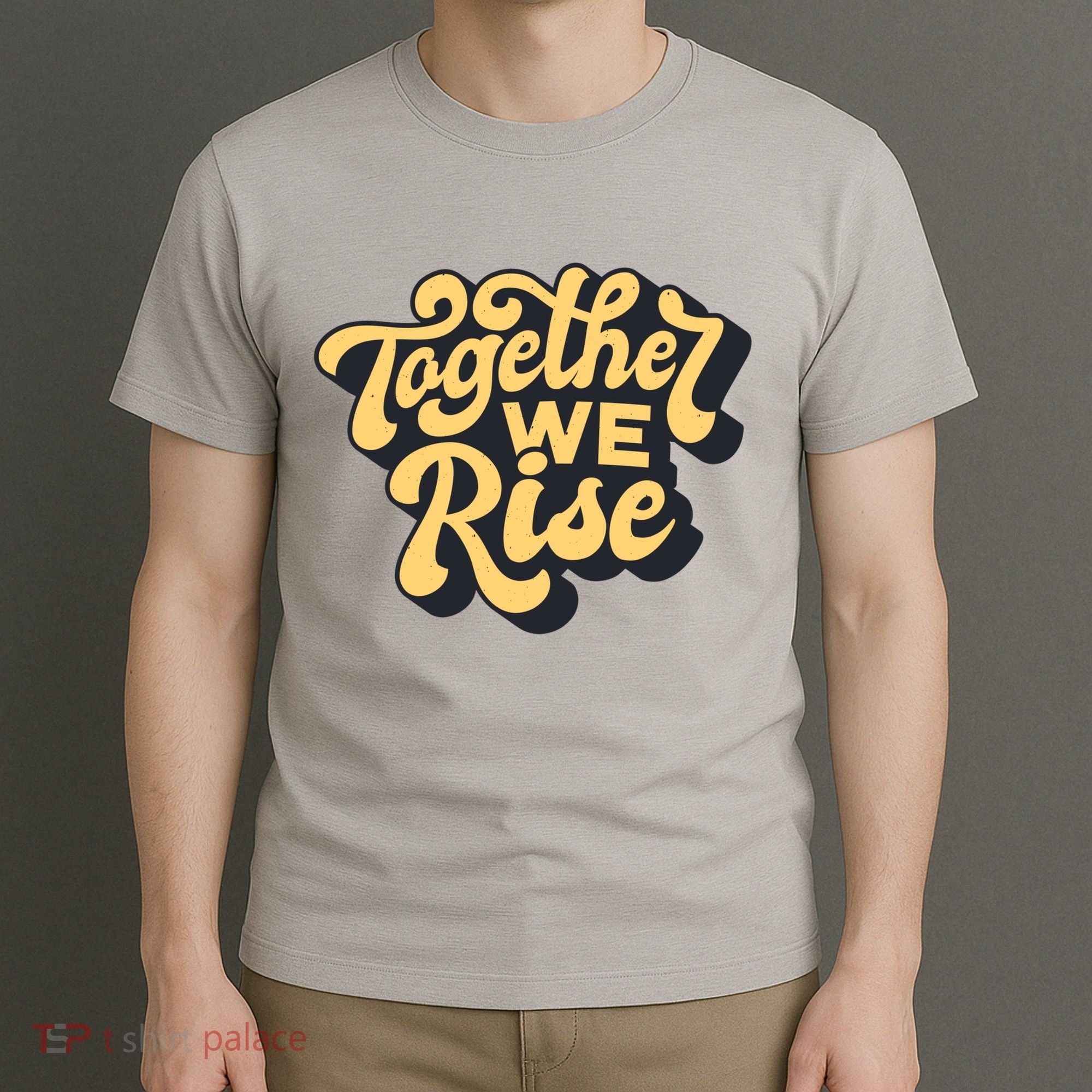 Together We Rise Retro T-Shirt