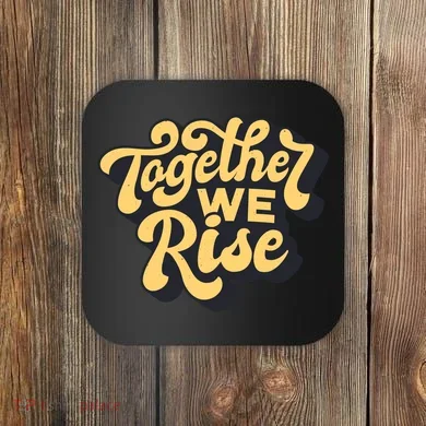 Together We Rise Retro Coaster