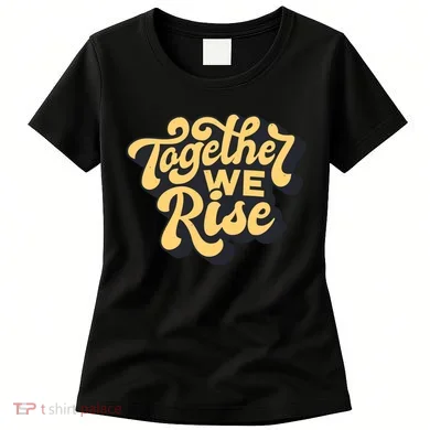Together We Rise Retro Women's T-Shirt