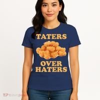 Taters Over Haters Funny Food Women's T-Shirt thumb 4