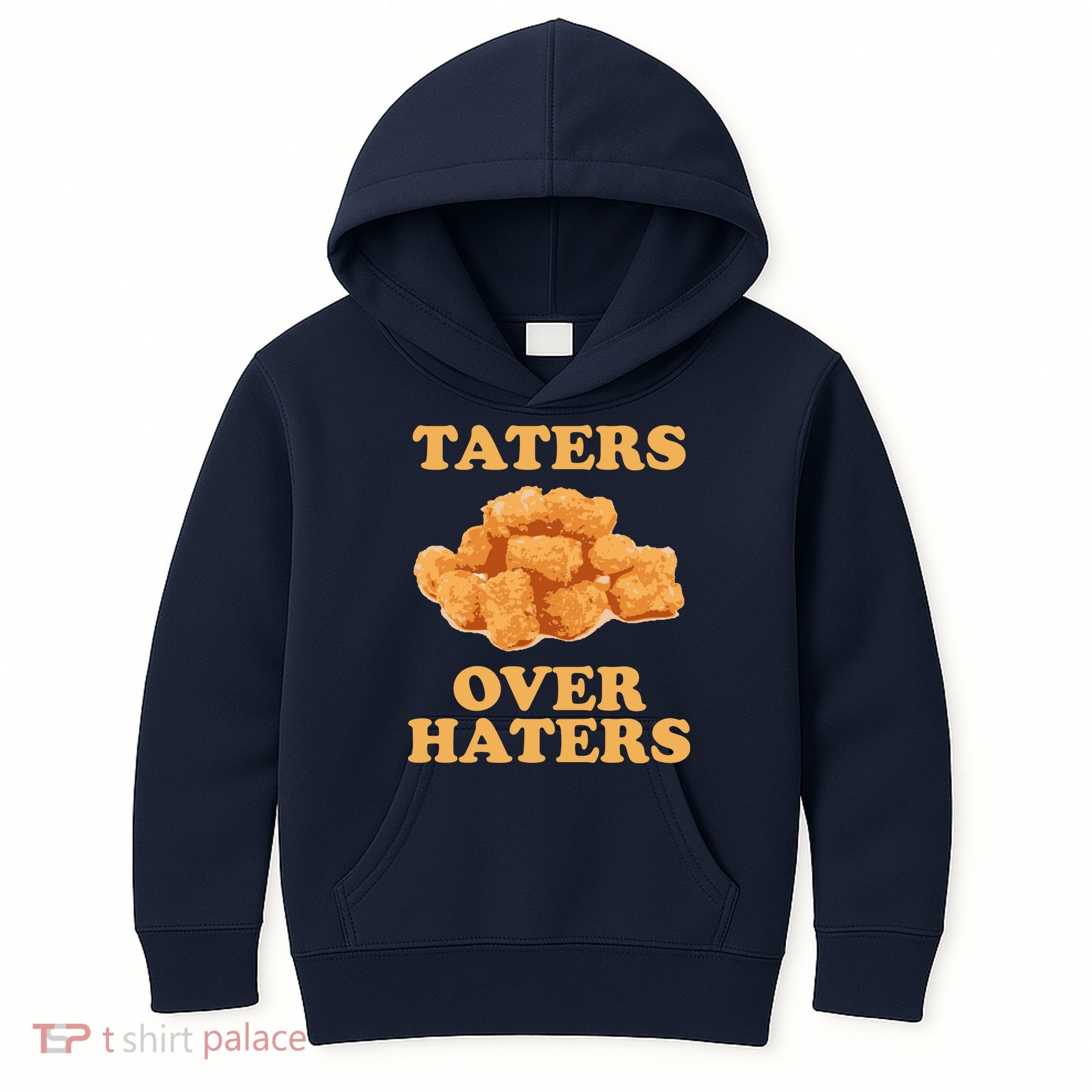 Taters Over Haters Funny Food Kids Hoodie