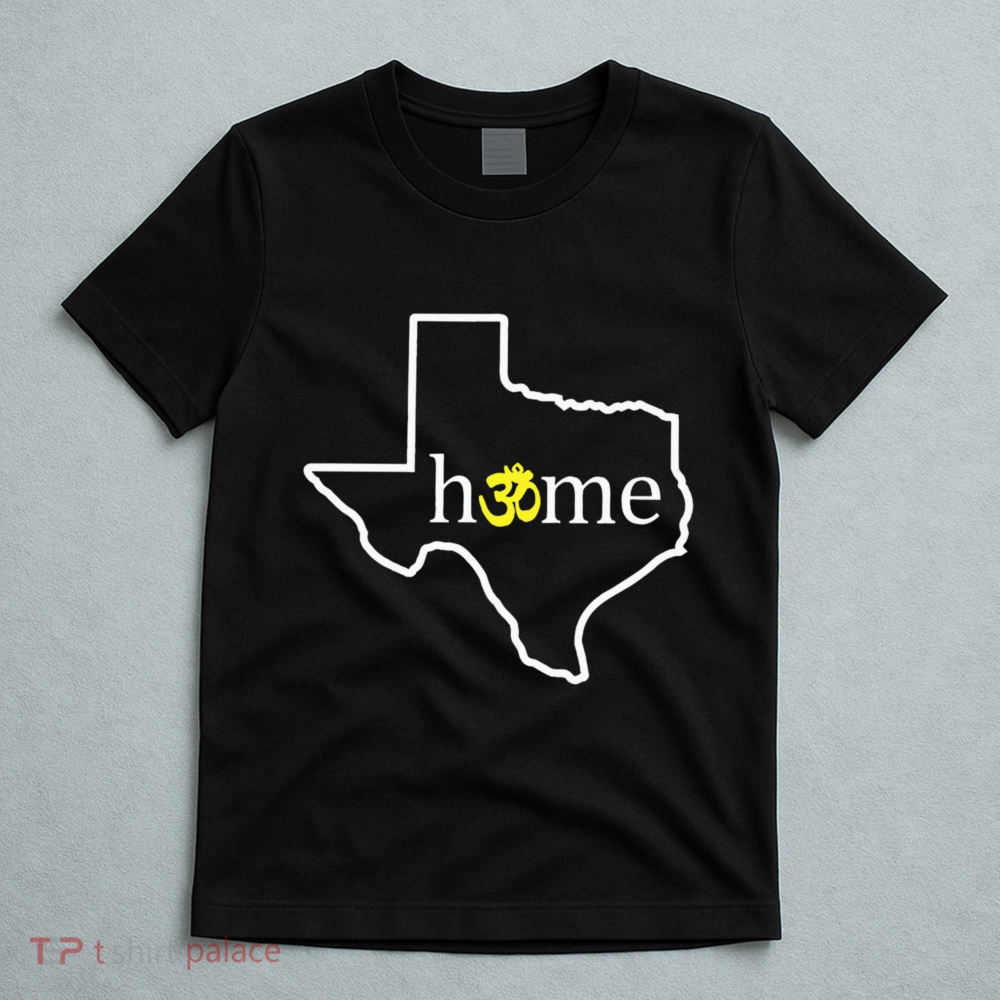 Texas Om Home T-Shirt