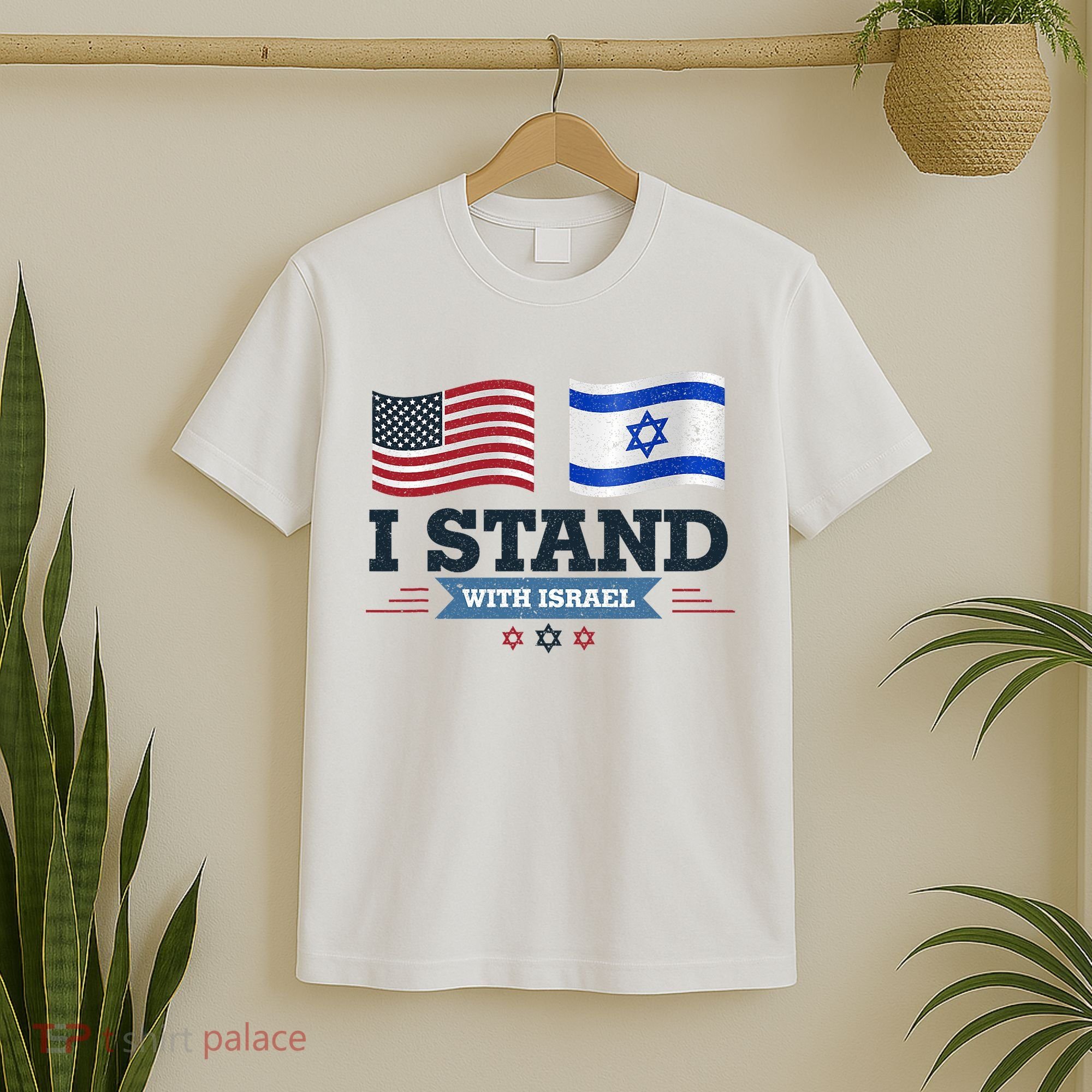 The Original I Stand With Israel Israel Usa T-Shirt