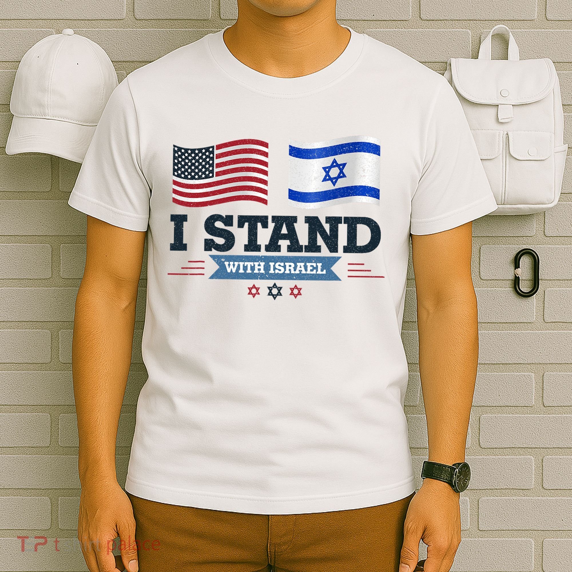 The Original I Stand With Israel Israel Usa T-Shirt