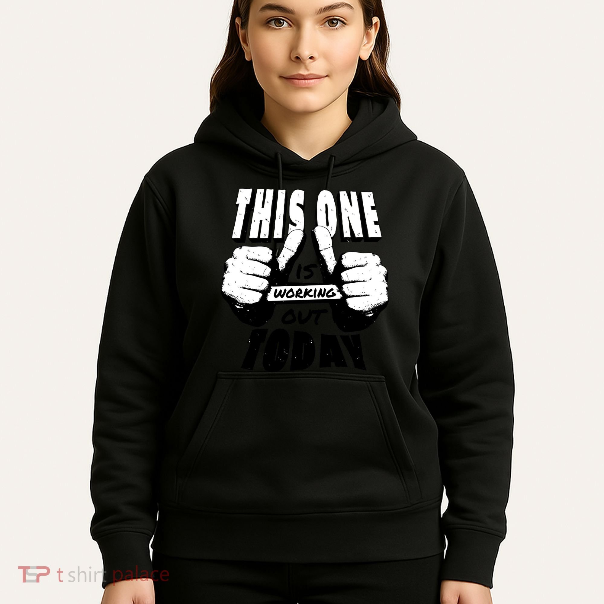 This One Is Working Out Today Hoodie