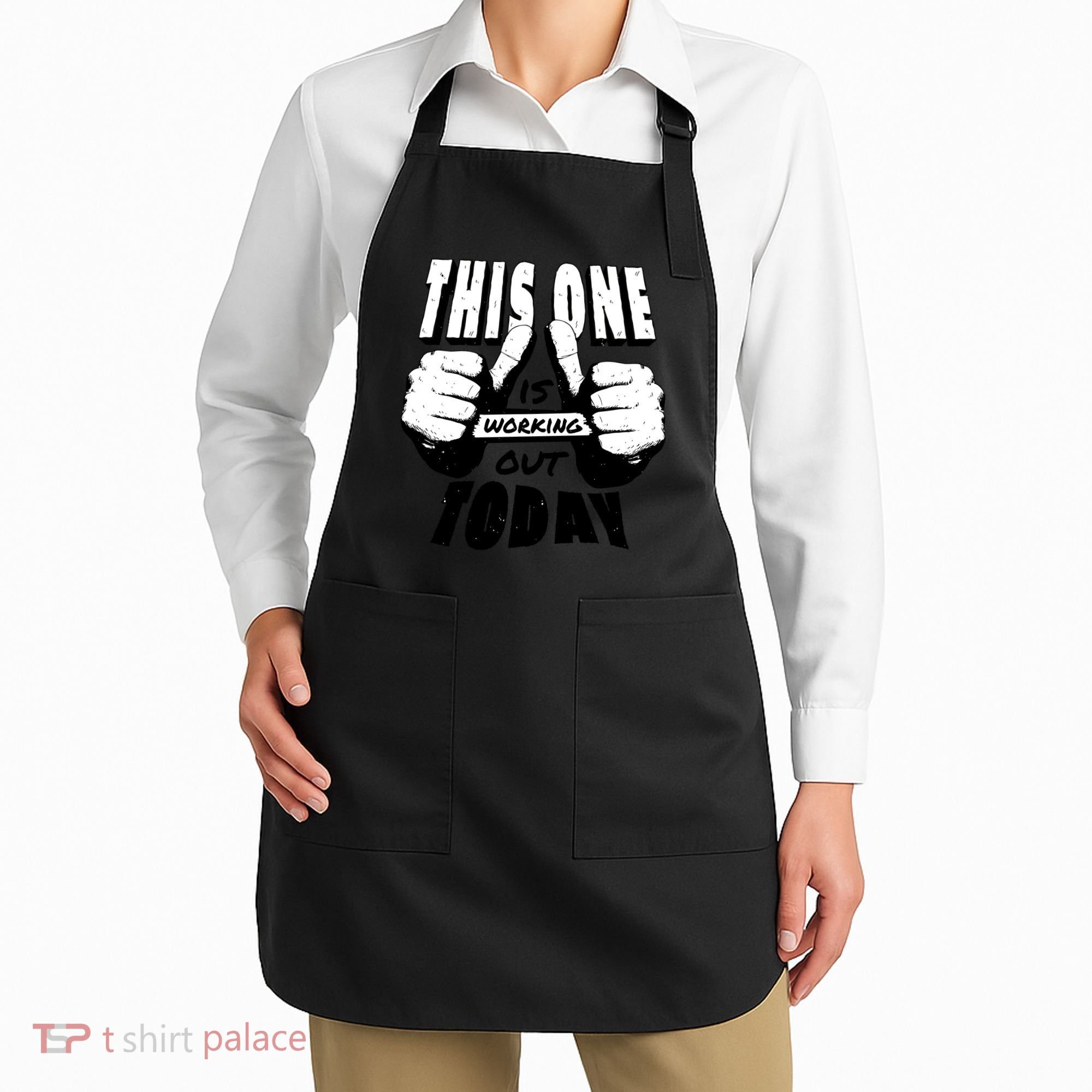 This One Is Working Out Today Apron
