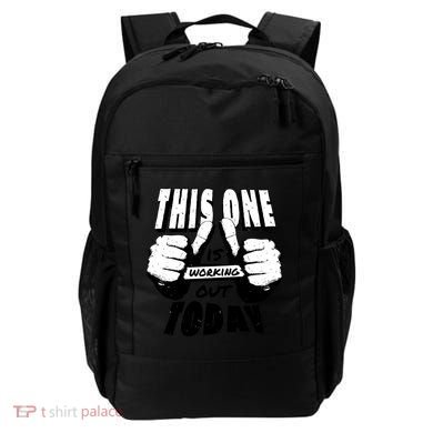 This One Is Working Out Today Backpack