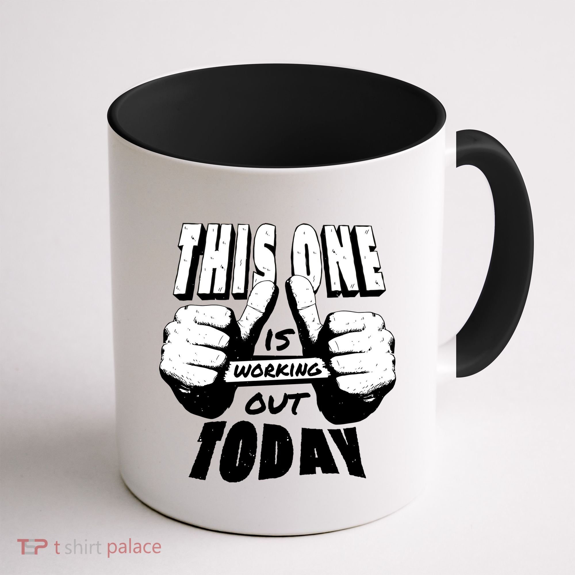 This One Is Working Out Today Coffee Mug