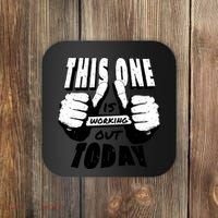 This One Is Working Out Today Coaster thumb 0