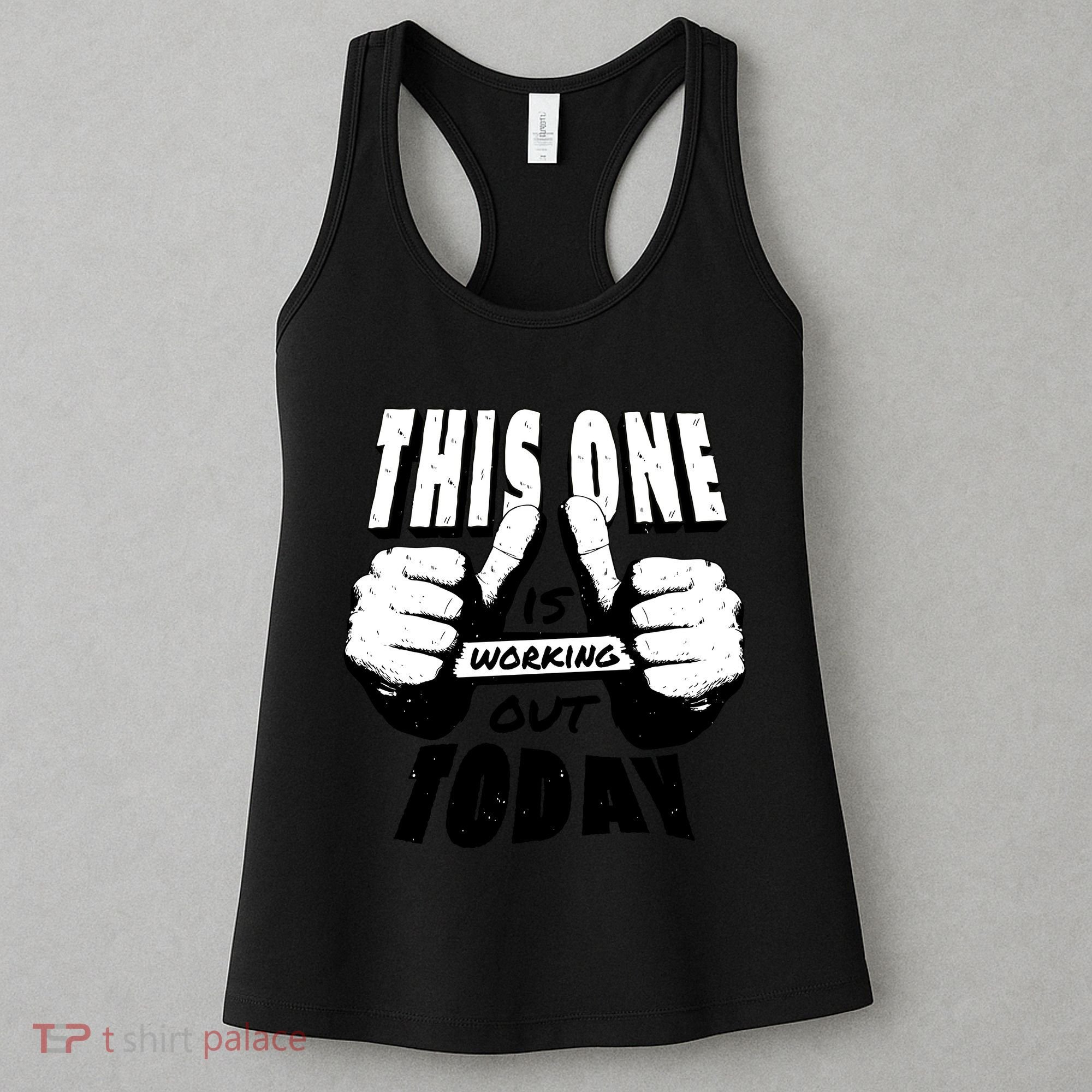 This One Is Working Out Today Women's Tank Top