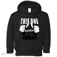 This One Is Working Out Today Toddler Hoodie thumb 0