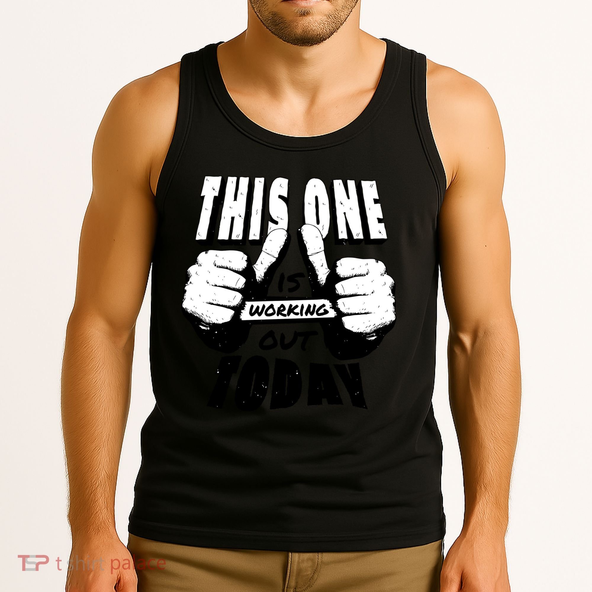 This One Is Working Out Today Tank Top