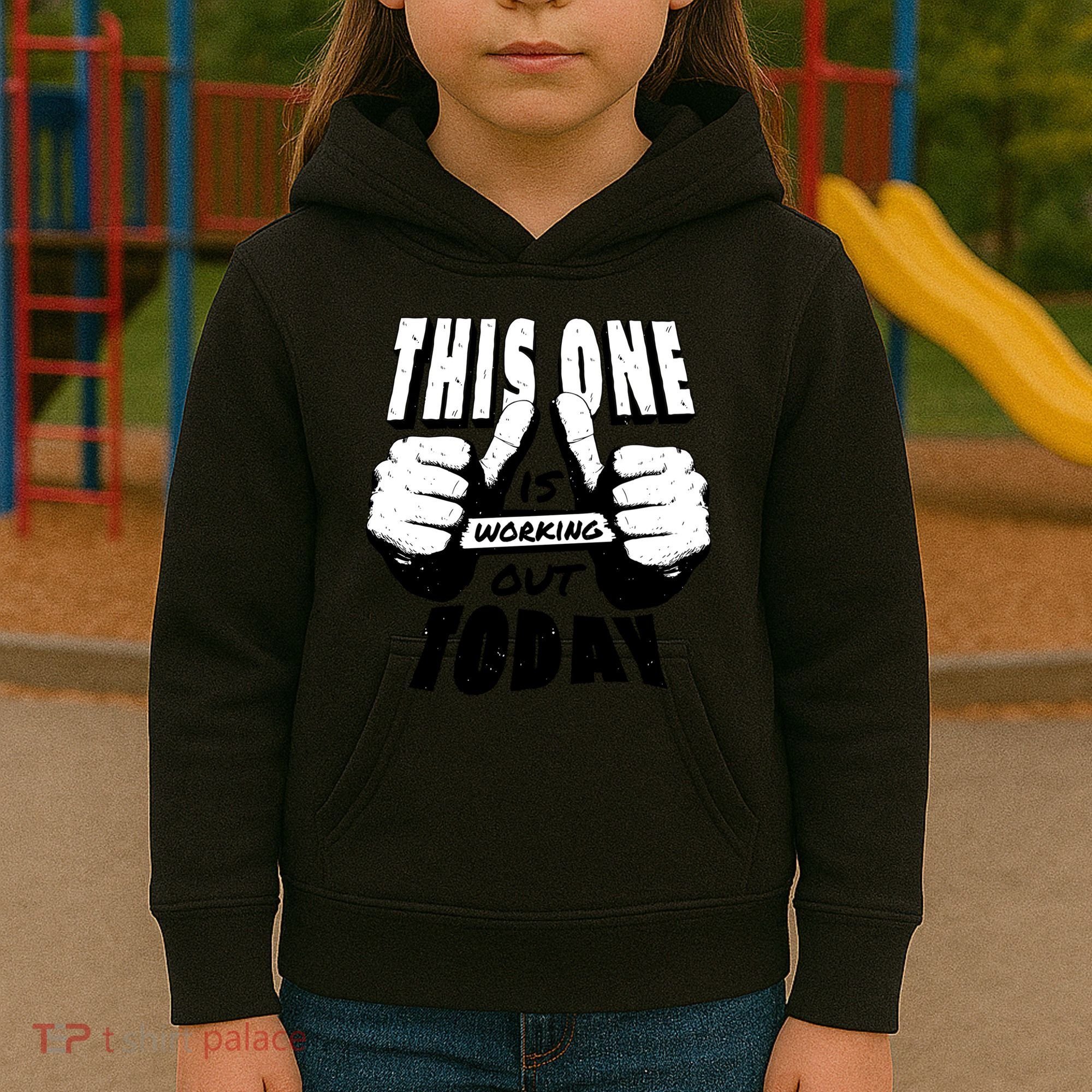 This One Is Working Out Today Kids Hoodie