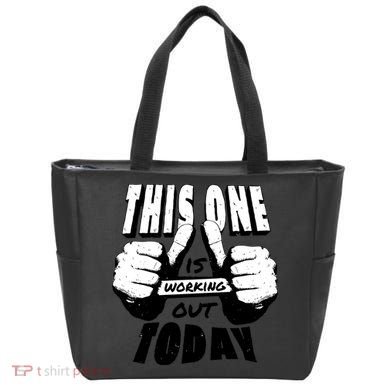 This One Is Working Out Today Tote Bag