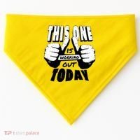 This One Is Working Out Today USA-Made Doggie Bandana thumb 0