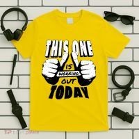 This One Is Working Out Today T-Shirt thumb 5