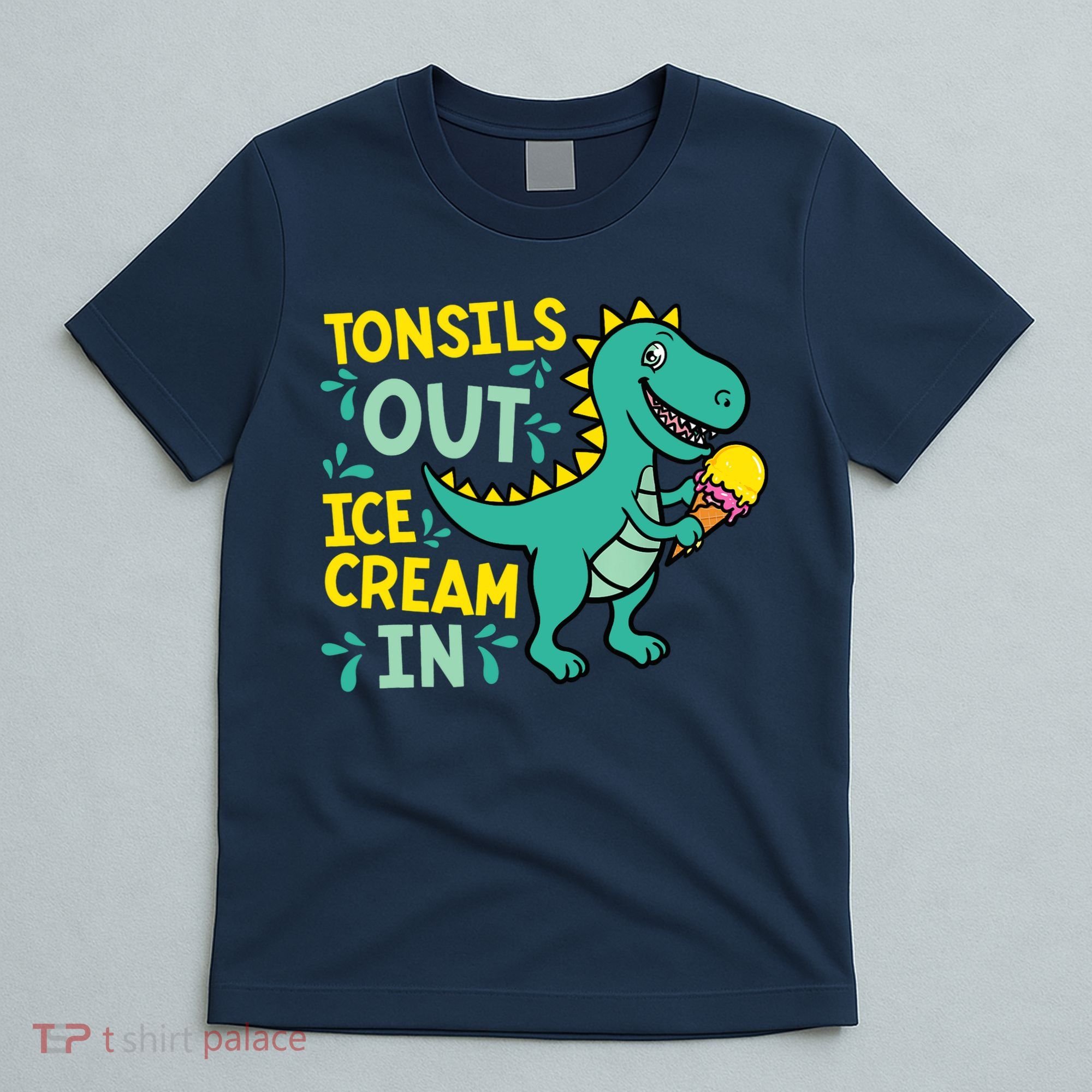 Tonsils Out Ice Cream In Dino Tonsillectomy Tonsil Removal T-Shirt