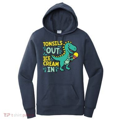 Tonsils Out Ice Cream In Dino Tonsillectomy Tonsil Removal Women's Hoodie