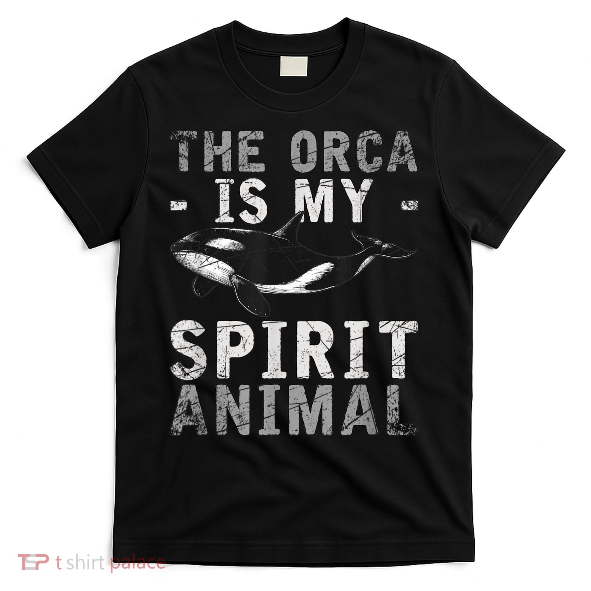 The Orca Is My Spirit Animal Orca T-Shirt