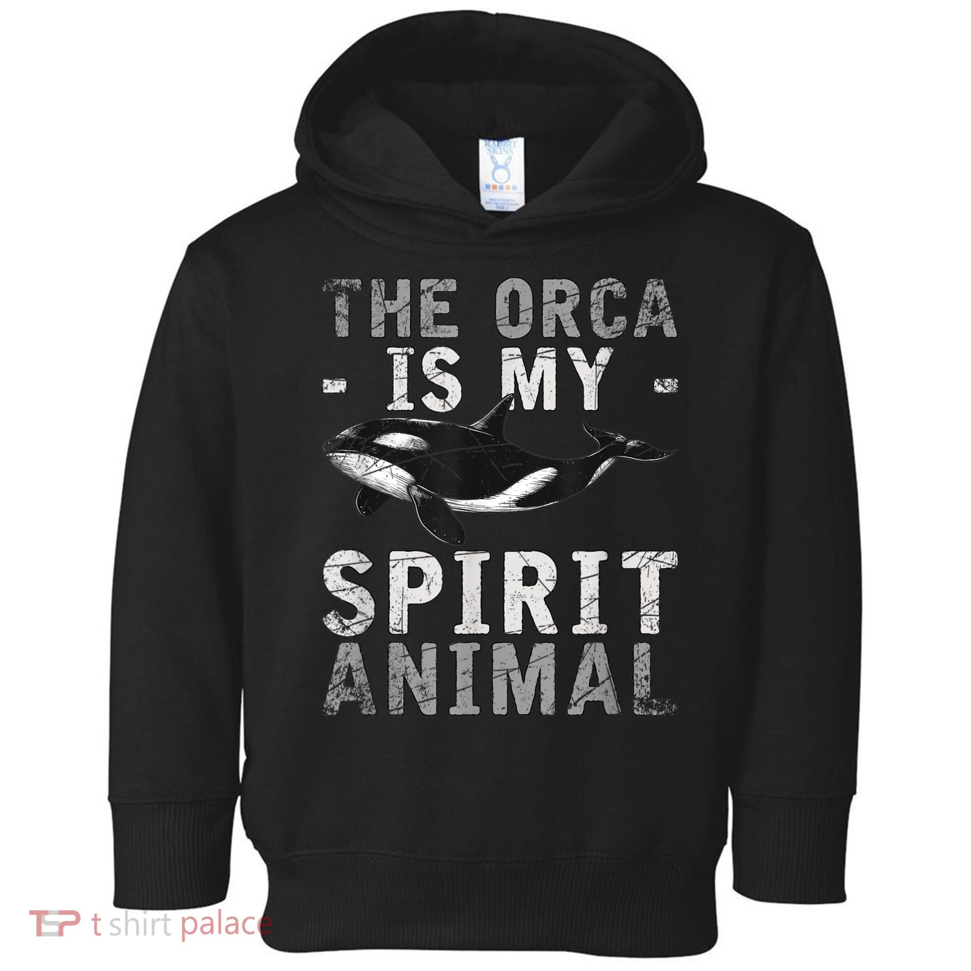The Orca Is My Spirit Animal Orca Toddler Hoodie