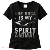 The Orca Is My Spirit Animal Orca Women's T-Shirt thumb 0